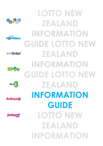 LOTTO NEW ZEALAND INFORMATION GUIDE LOTTO