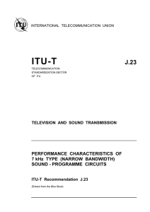 ITU-T Rec. J.23 (11/88) Performance characteristics of 7 kHz type