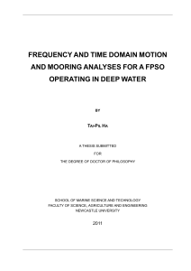 FREQUENCY AND TIME DOMAIN MOTION AND MOORING