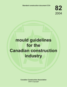 Mould Guidelines for the Canadian Construction Industry