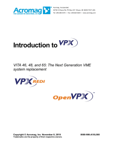 Introduction to VPX