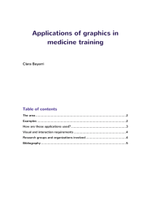 Applications of graphics in medicine training