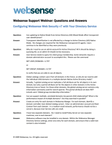 Websense Support Webinar: Questions and Answers