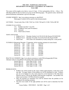 Course Outline – PHY293H1F – Fall 2009 – Page 1 of 3 PHY 293F