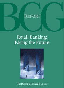 Retail Banking: Facing the Future