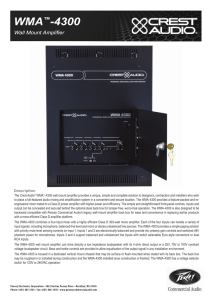 The Crest Audio® WMA™-4300 wall mount amplifier provides a