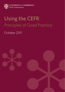 Using the CEFR: Principles of Good Practice