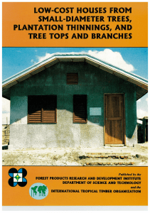 low-cost houses from `small-diameter trees, plantation