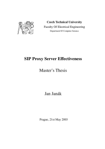 SIP Proxy Server Effectiveness Master`s Thesis Jan Jan´ak