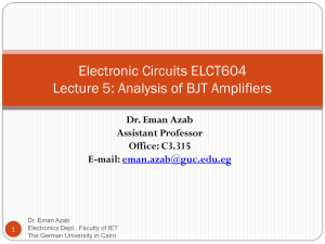 Analysis of BJT Amplifiers - German University in Cairo