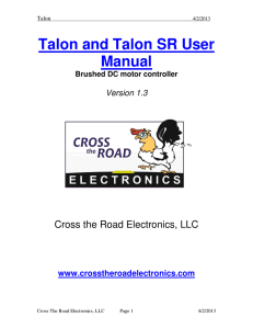 Talon and Talon SR User Manual - Cross the Road Electronics