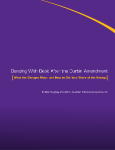 Dancing With Debit After the Durbin Amendment