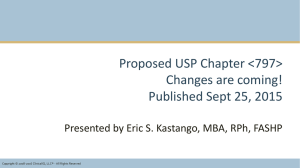 Proposed USP Chapter  Changes are coming! Published