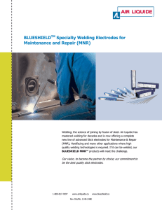 BLUESHIELDTM Specialty Welding Electrodes for Maintenance and