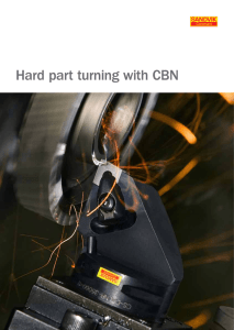 Hard part turning with CBN