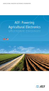 AEF: Powering Agricultural Electronics AEF: Powering Agricultural