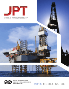 2016 JPT Media Guide - Society of Petroleum Engineers