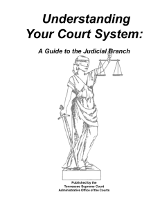 Understanding Your Court System - Tennessee Administrative Office
