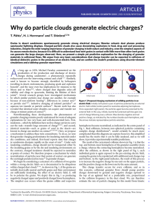 Why do particle clouds generate electric charges?