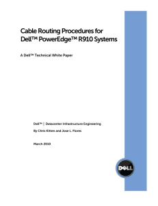 Cable Routing Procedures for Dell™ PowerEdge™ R910 Systems