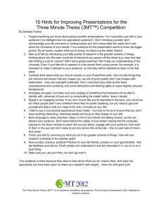 10 Hints for Improving Presentations for the Three Minute Thesis