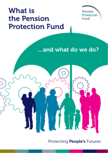 What is the Pension Protection Fund and What Do We Do?