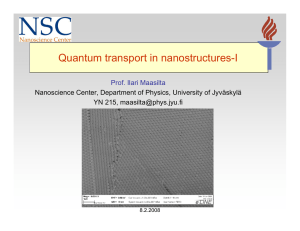 Quantum transport in nanostructures