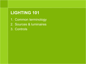 lighting 101 - California Lighting Technology Center