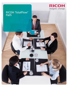 TotalFlow Path brochure. - RICOH : Production Printing
