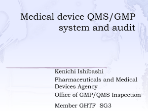Medical device QMS/GMP system and audit