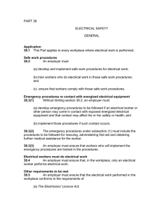 PART 38 ELECTRICAL SAFETY GENERAL Application 38.1 This