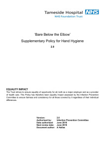 `Bare Below the Elbow` Supplementary Policy for Hand Hygiene