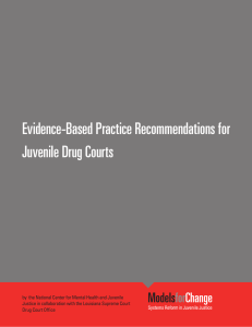 Evidence-Based Practice Recommendations for Juvenile