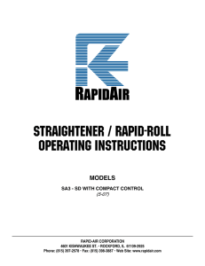 Straightener and Rapid-Roll - Rapid