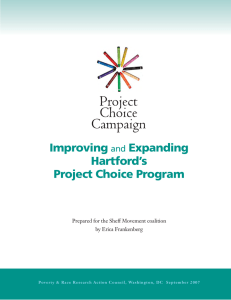 Improving and Expanding Hartford`s Project Choice Program (2007)