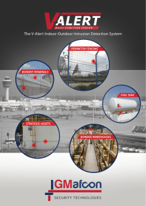 The V-Alert Indoor-Outdoor Intrusion Detection System