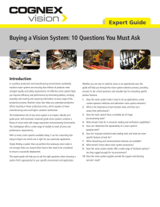 Buying a Vision System: 10 Questions You Must Ask