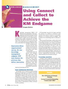 Using Connect and Collect to Achieve the KM Endgame