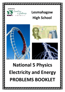 National 5 Physics Electricity and Energy PROBLEMS BOOKLET
