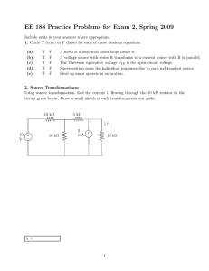 EE 188 Practice Problems for Exam 2, Spring 2009