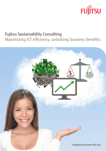 Fujitsu Sustainability Consulting Maximizing ICT efficiency