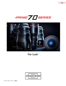 The Look of the Primo 70 Series of Lenses