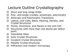 Lecture Outline Crystallography