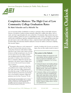 Completion Matters: The High Cost Of Low Community College