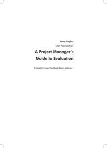 A Project Manager`s Guide to Evaluation