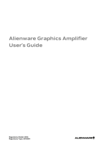 Alienware Graphics Amplifier User`s Guide