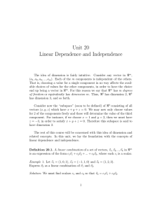 Unit 20 Linear Dependence and Independence