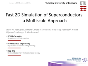 Fast 2D Simulation of Superconductors: a Multiscale