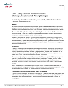 Video Quality Assurance Across IP Networks: Challenges
