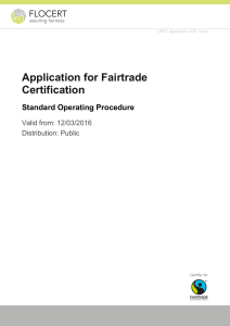 Application for Fairtrade Certification - FLO-Cert